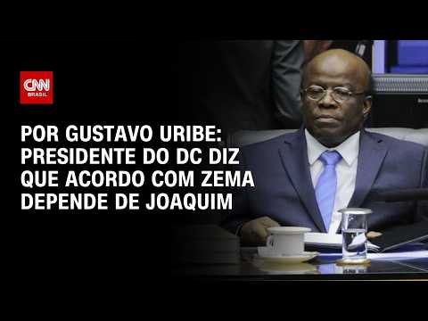 Eleições 2026: Acordo com Zema depende de Joaquim, diz presidente do DC | BASTIDORES CNN