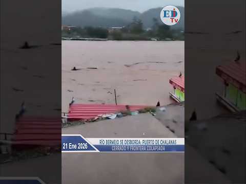 Río Bermejo se desborda: Puerto de Chalanas cerrado y frontera colapsada