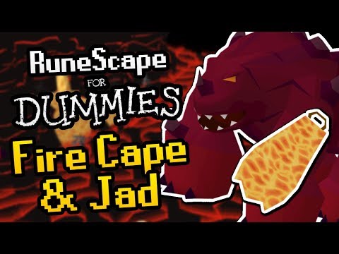 RuneScape For Dummies: Jad and Fire Cape Guide (OSRS Guide)