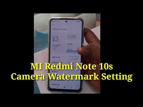 MI Redmi Note 10s Camera Watermark Setting || How to Unable Camera Watermark in MI Redmi Note 10s