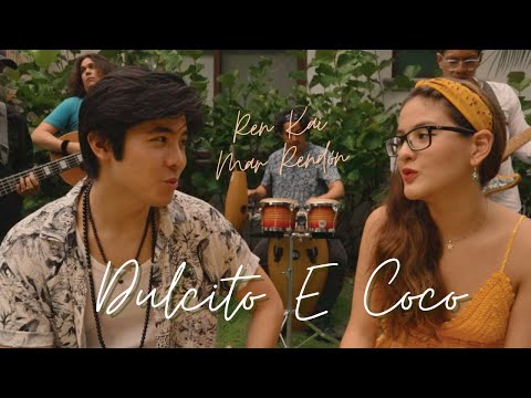 Mar Rendón & Ren Kai - Dulcito E Coco (Cover)