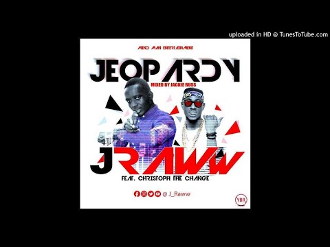 J-Raw Ft. Christoph - Jeopardy [Prod.Jackie Russ] (NEW MUSIC 2018)