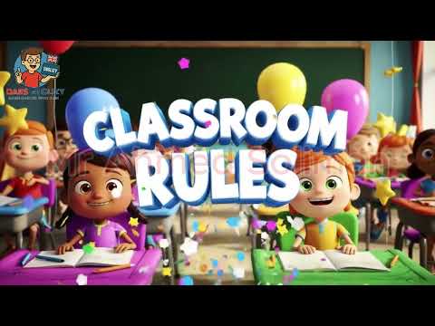 Classroom Rules – Fun Educational Song for Kids!