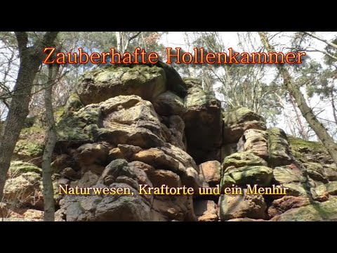 Zauberhafte Hollenkammer - Naturwesen, Kraftorte und ein Menhir