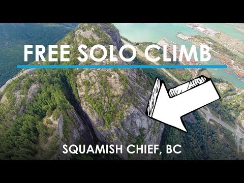 Free Solo Rock Climbing - Will Stanhope in Squamish, BC, Canada