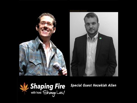Shaping Fire Episode 06 - Saving Small Cannabis Farms in California with Hezekiah Allen