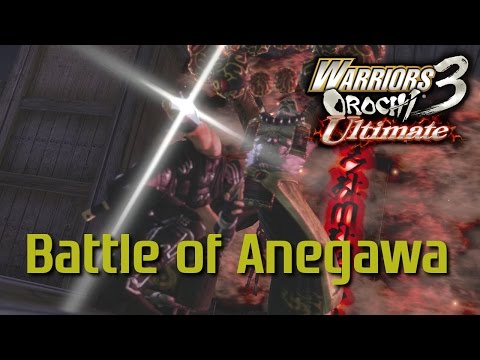 Warriors Orochi 3 Ultimate [PS4] | Battle of Anegawa
