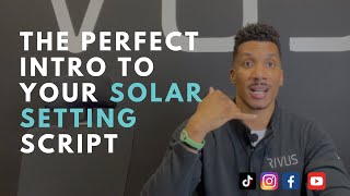 The Perfect Intro To Your Solar Setting Script ☎️🔥