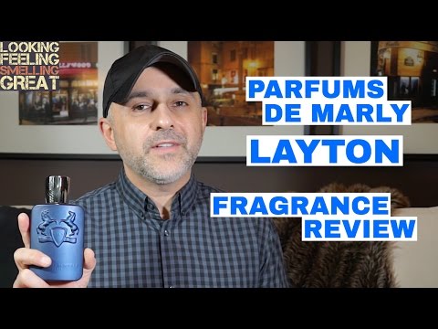Parfums De Marly LAYTON Review🐴♕ ⚜⚔ Video