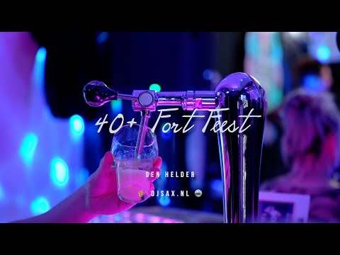 40+ Fort Feest - DJSAX.NL