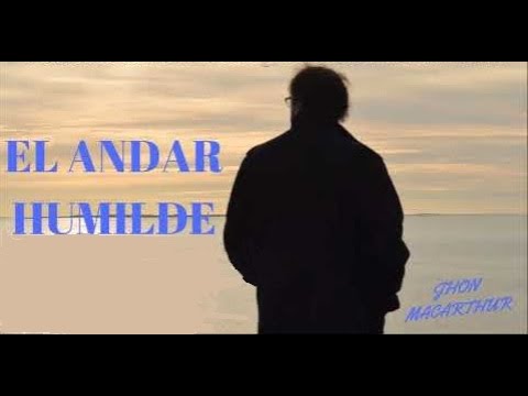 El andar humilde, 3ª Parte A