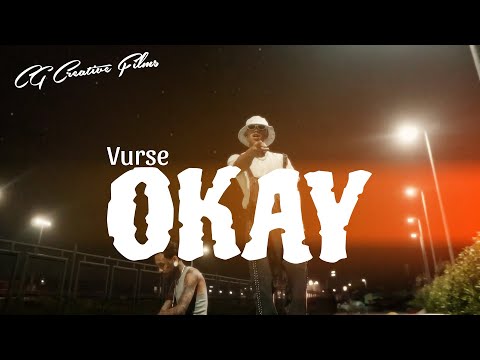 Vurse - OKAY ( Official music video )