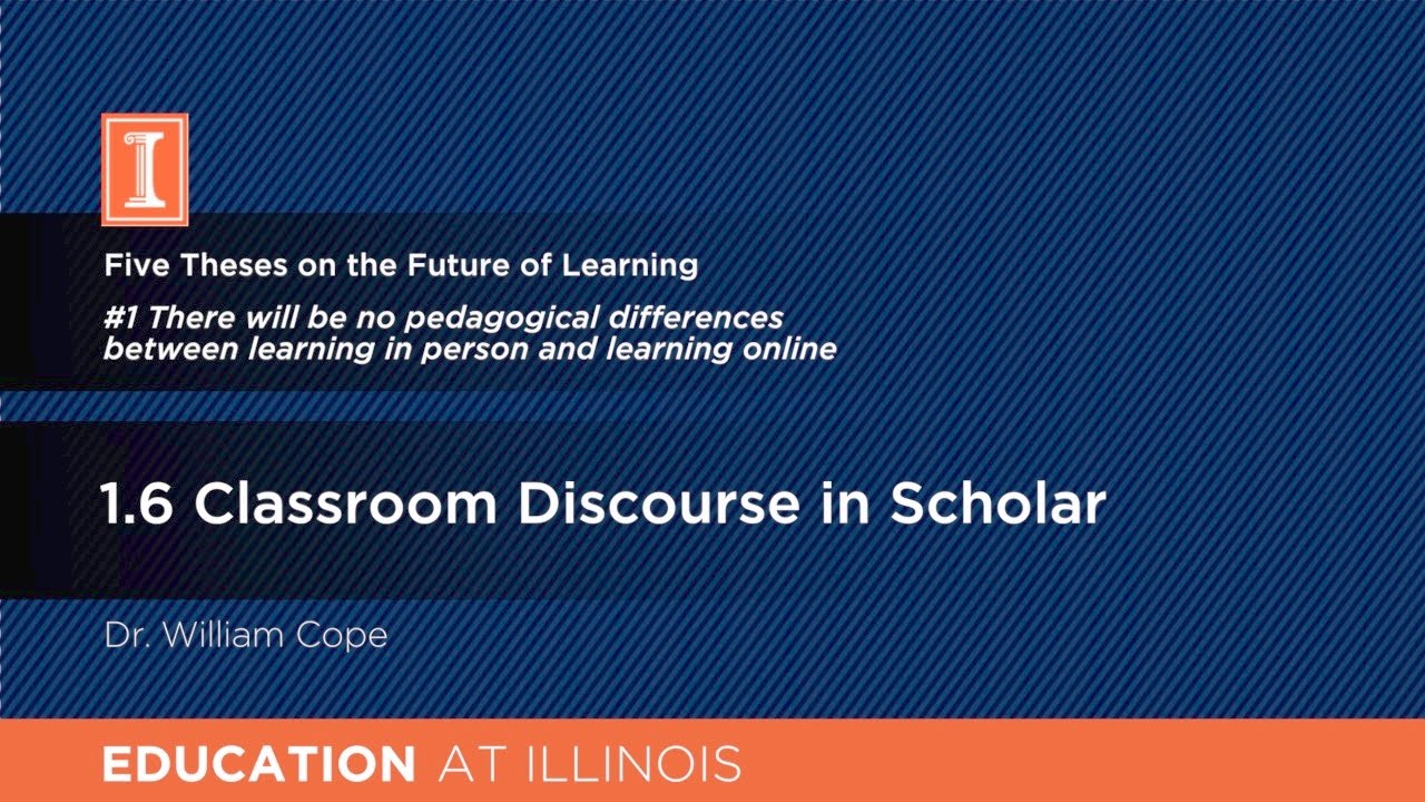 1.6 Classroom Discourse in Scholar