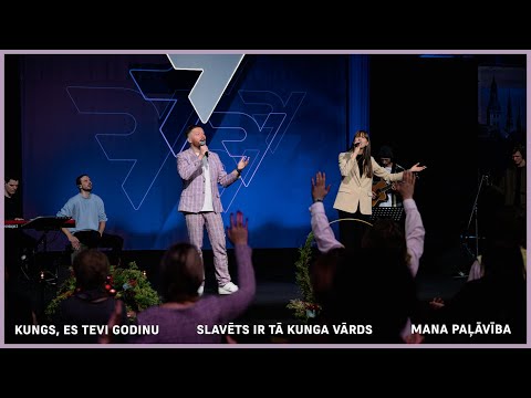 Kungs, Es Tevi Godinu & Slavēts Ir Tā Kunga Vārds (Akustiskā sesija)