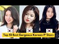 Top 10 Best Gorgeous Korean Prnstars In 2024 Top Korean P Stars ️️