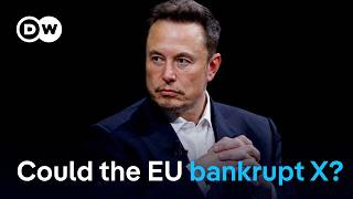 EU vs X: Why the platform faces a potential ban and large financial pe