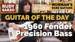 Video thumbnail for Guitar of the Day: 1960 Fender Precision Bass | Guest Host: Rudy Sarzo by Normans Rare Guitars