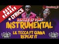 LiL TECCA - REPEAT IT ft. GUNNA INSTRUMENTAL + LYRICS (REMAKE BY TOMY)