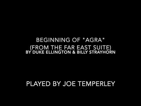 Joe Temperley plays the beginning of Agra (from the Far East Suite)