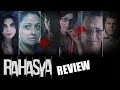 Rahasya Movie Review | Kay Kay Menon, Tisca Chopra - MUST WATCH