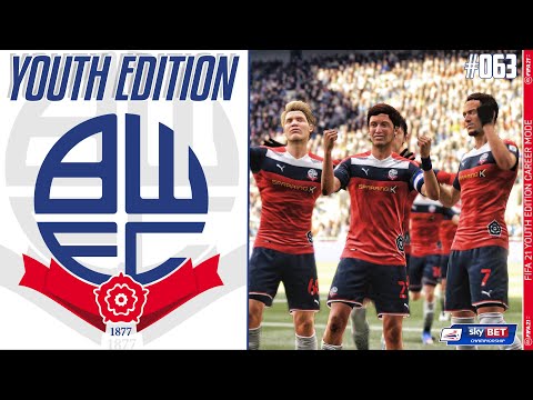 FIFA 21 YOUTH ACADEMY Career Mode EP63 - Youth Edition - Bolton Wanderers - BRILLIANT FOOTBALL !