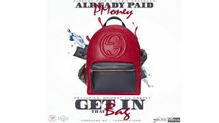 P Money Ft Dripset Lil Freaky - Get In That Bag