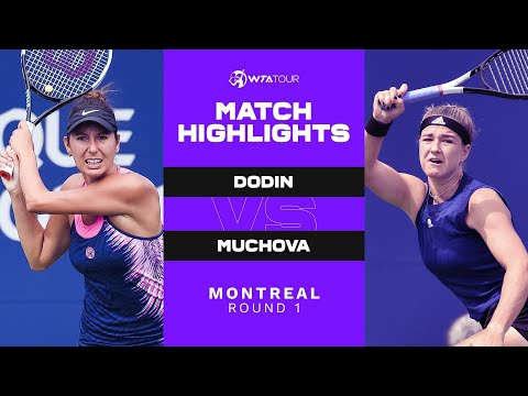 Oceane Dodin vs. Karolina Muchova | 2021 Montreal Round 1 | WTA Match Highlights