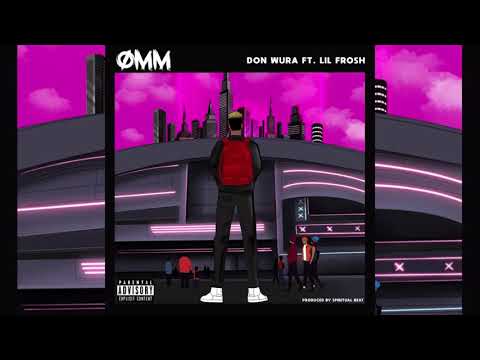 Don Wura - One Man Mopol (feat. Lil Frosh)