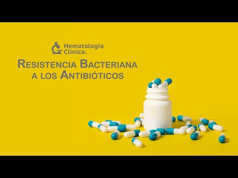 Resistencia bacteriana a los antibióticos