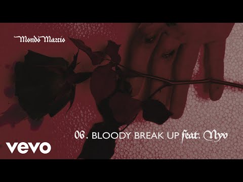 Mondo Marcio - Bloody break up feat. Nyv (Audio Ufficiale)