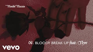 Bloody break up Music Video