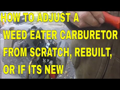 HOW TO ADJUST A WEED EATER CARBURETOR FROM SCRATCH, REBUILT, OR IF ITS NEW