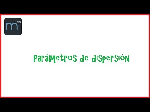 6. Parámetros de dispersión. Curso de Estadística Descriptiva