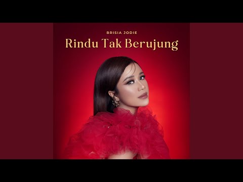 Rindu Tak Berujung (Rindu Tak Berujung Original Motion Picture Soundtrack)