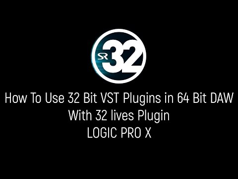 How To Use 32 Bit VST Plugins in 64 Bit DAW with 32 Lives Plugin in Logic Pro X