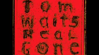 Tom Waits - Dead And Lovely