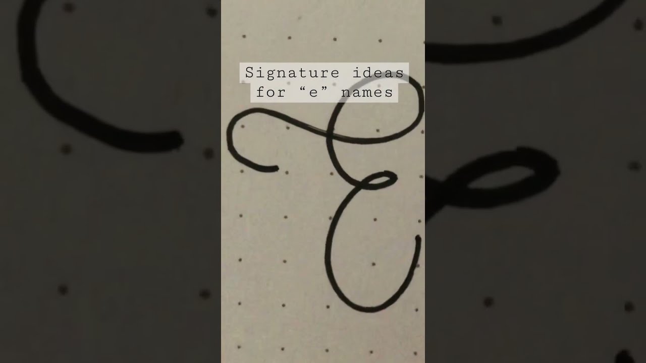 Signature ideas for ✨E✨ names #shorts #creative #handlettering #calligraphy #bulletjournal #foryou