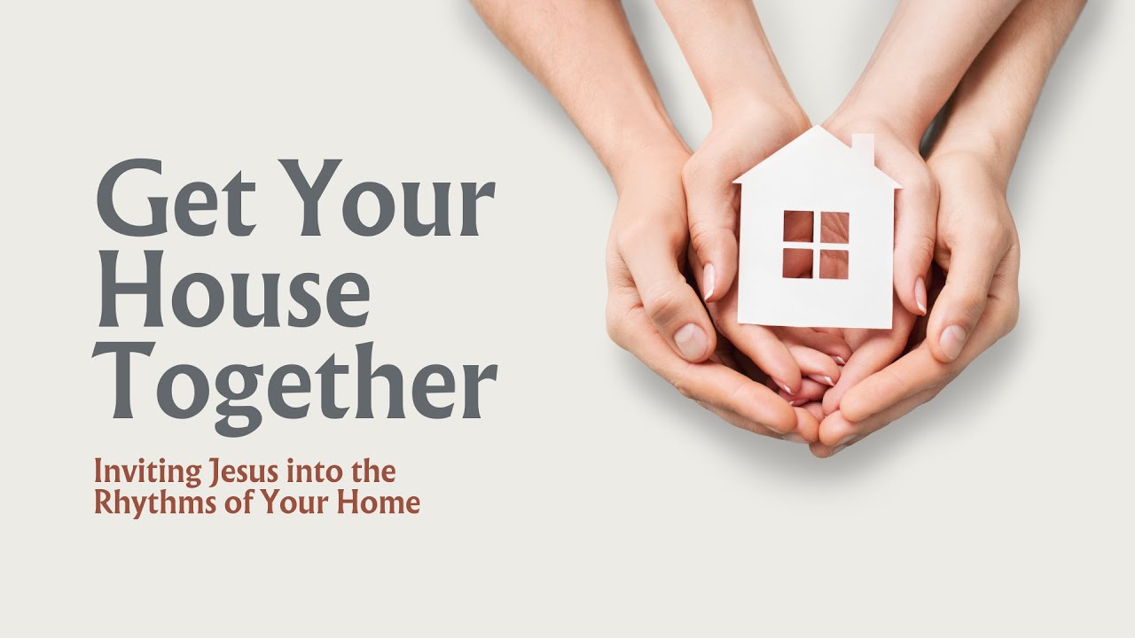 Get Your House Together: Jesus Subverts our Expectations