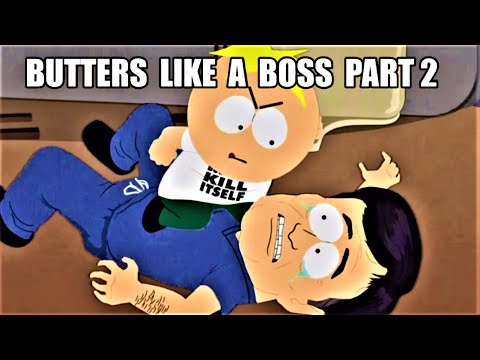 Best of Butters Like a BOSS Part 1