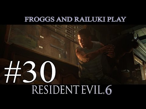 Resident Evil 6 w/Railuki - Part 30 PETER IS A JERK