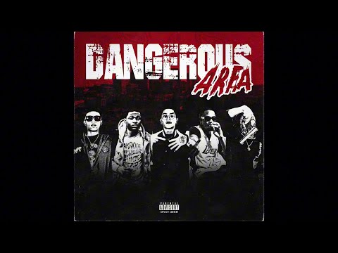 DANGEROUS AREA - EBK L-DA x TOMMY MFN x DEBOY x 1RASHID x RONDO MFN (Official Audio)