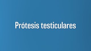 Prótesis Testicular: Lo Que Debes Saber Sobre el Implante de Testículo | Dr Juan José Andino |