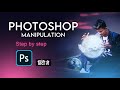 Photoshop Manipulation Masterclass In Hindi Step By Step Manipulation Tutorial