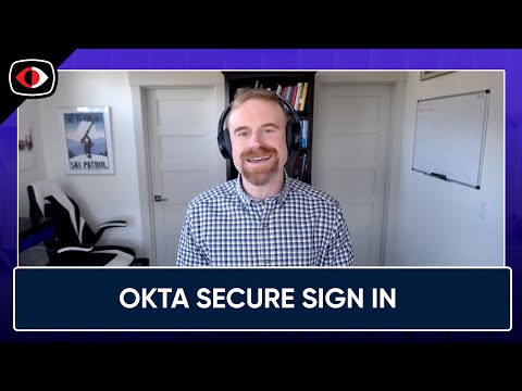 Okta Secure Sign-In Trends Report Shows Companies are Getting Smarter about MFA - Chri... - BSW #375