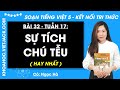 Giải sgk Tiếng Việt lớp 5 Bài 32: Sự tích chú Tễu