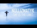 Nullizmatyk Sky Is The Limit Prod Tyran