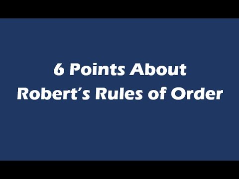 6 Basic Points About Robert's Rules of Order