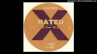 Black Tribe - 100% Tracin'