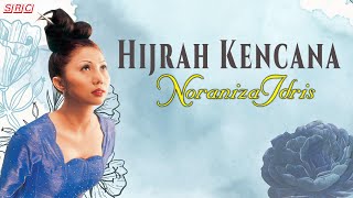Download lagu Noraniza Idris - Hijrah Kencana (Lyrics Video) mp3 Download lagu Noraniza Idris - Hijrah Kencana (Lyrics Video) mp3