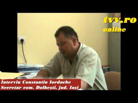 Dolhesti - Interviu secretar comuna Constantin Iordache